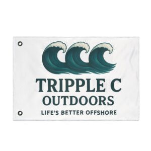Outdoor Flag — “Tripple C Outdoors: Life’s Better Offshore” Double-Sided Nautical Banner